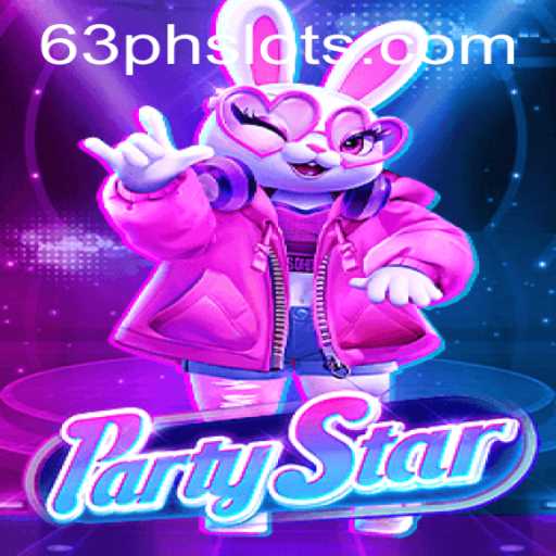 Dive into the World of PartyStar and Unlock the Magic of 63PH